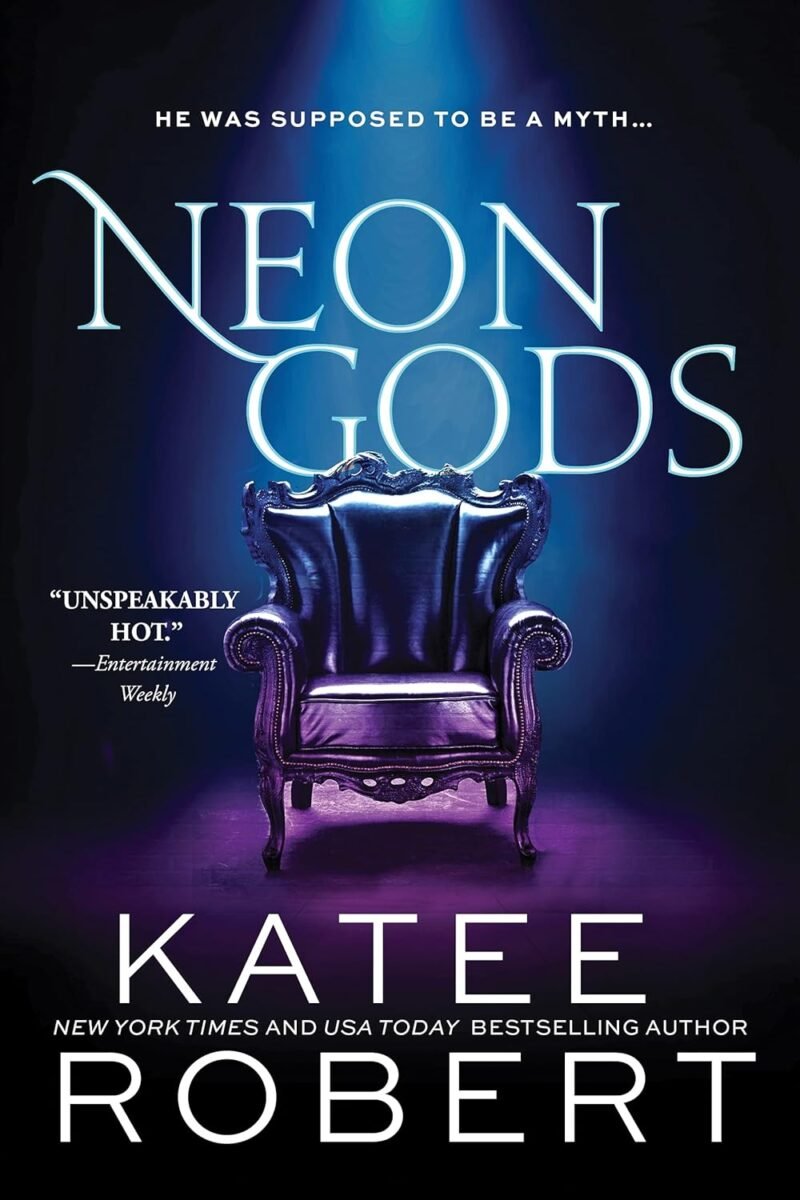 Neon God by Katee Robert (Dark Olympus Series Book, English)