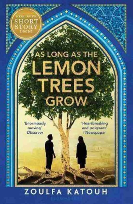 As Long as the Lemon Trees Grow Book by Zoulfa Katouh