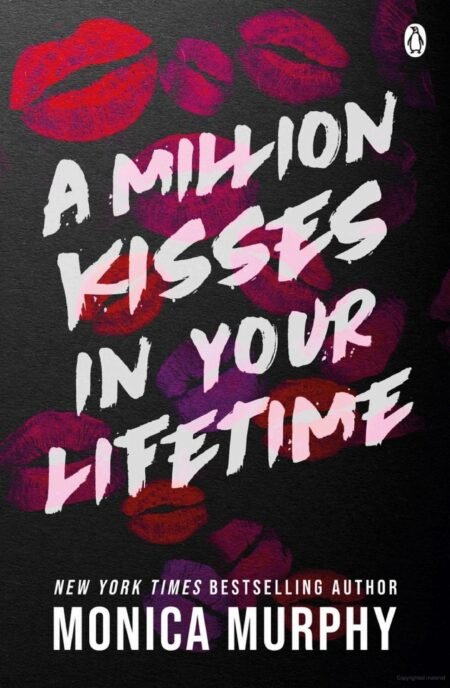 A Million Kisses in Your Lifetime by Monica Murphy