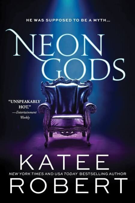 Neon God by Katee Robert (Dark Olympus Series Book, English)