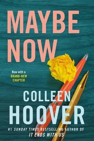 Maybe Now by Colleen Hoover (English, Paperback)