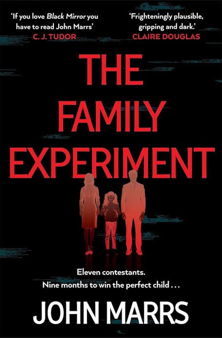 The Family Experiment Book by John Marrs (Copy)