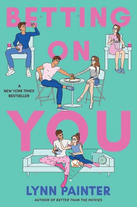 Betting on You Book by Lynn Painter