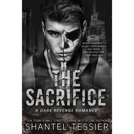 The Sacrifice (L.O.R.D.S., #3) by Shantel Tessier