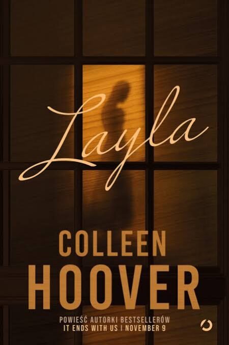 Layla by Colleen Hoover (English, Paperback)