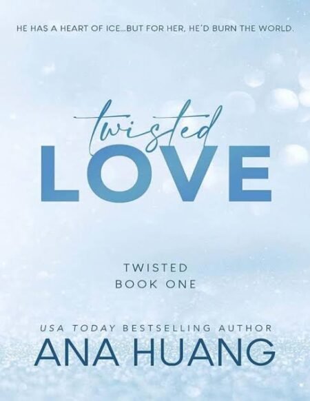 Twisted Love by Ana Huang (English, Paperback)