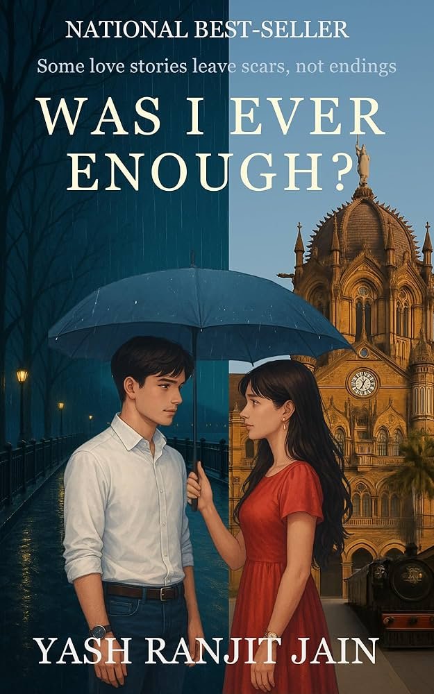 Was I Ever Enough | yash Ranjit Jain | ( Paperback )