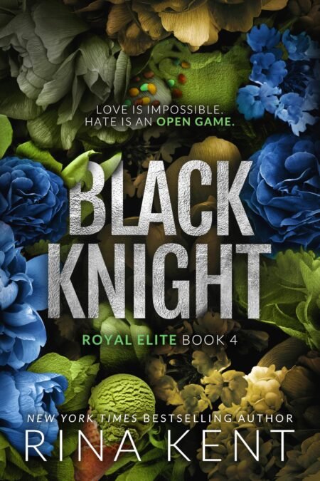 Black Knight (Royal Elite #4) by Rina Kent