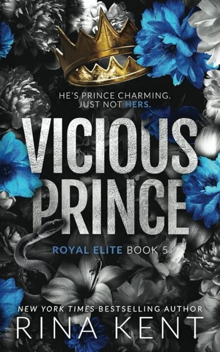 Vicious Prince (Royal Elite #5) by Rina Kent