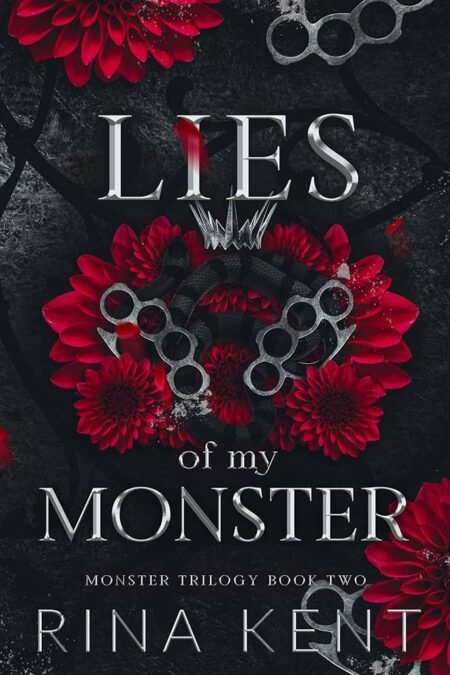 Lies of My Monster (Monster Trilogy #2) by Rina Kent