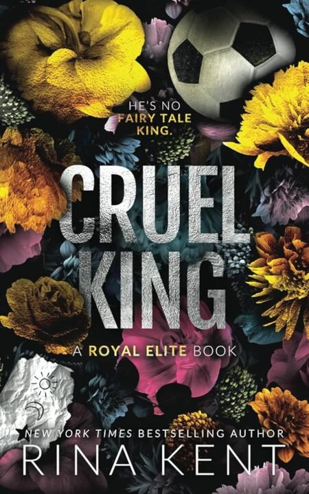 Cruel King (Royal Elite #0) by Rina Kent