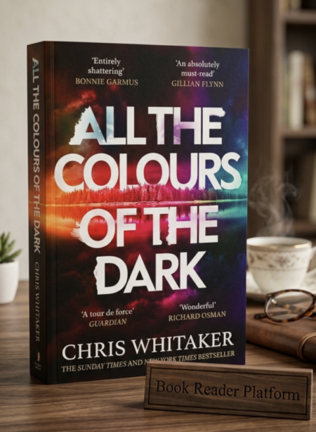 All the Colors of the Dark – Chris Whitaker